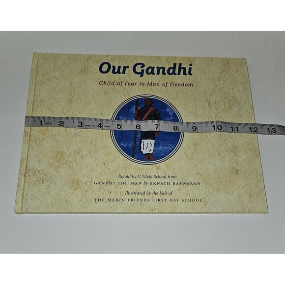 Our Gandhi Hardcover Book Child of Fear Man of Freedom V Mylo Schaaf Easwaran - Picture 4 of 9